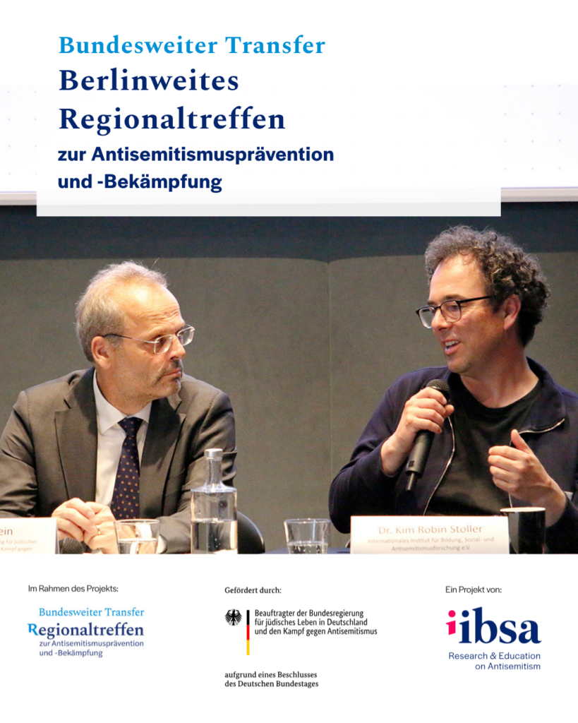 Podiumsdiskussion beim „Bundesweiten Transfer Berlinweites Regionaltreffen zur Antisemitismusprävention und -Bekämpfung“ mit zwei Rednern
