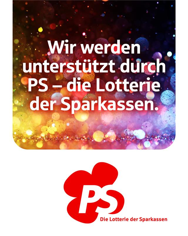 Buntes Werbebild mit Text „Wir werden unterstützt durch PS – die Lotterie der Sparkassen“ und PS-Logo darunter