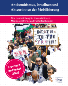 Broschüren-Cover zu Antisemitismus und Israelhass mit Protestfoto, Titel, Unterzeile und rotem Hinweis „Erscheint im Herbst 2026“
